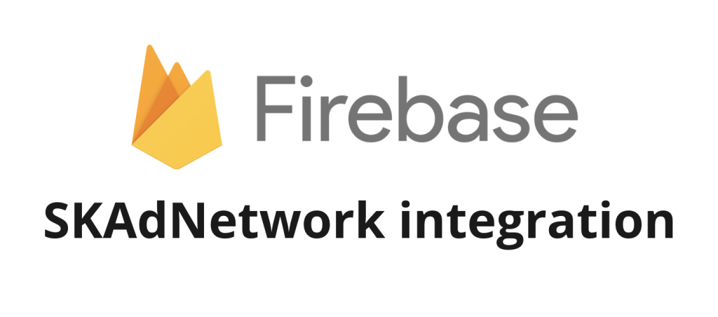 SKAdNetwork Firebase