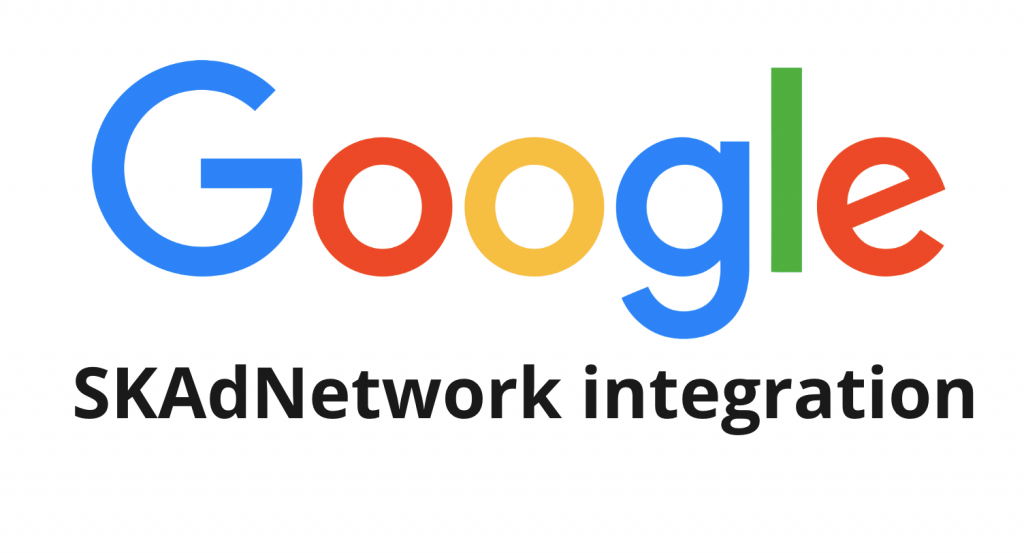 SKAdNetwork Google