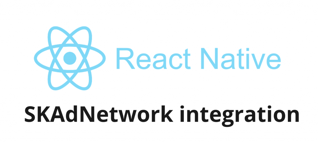 SKAdNetwork React Native